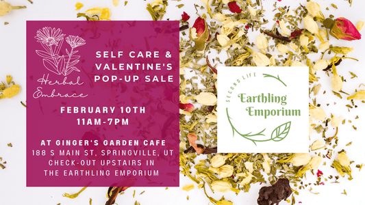 💐💐 Pop Up Shop in Springville, UT - Feb 10th, 11AM - 7PM 💐💐 - Herbal Embrace