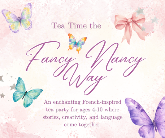 Tea Time the Fancy Nancy Way