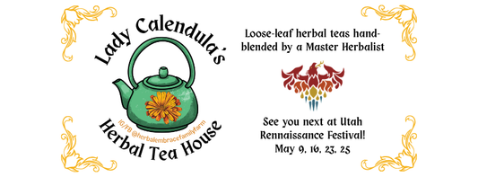 Visit Lady Calendula's Herbal Tea House at Utah RenFest 2026!