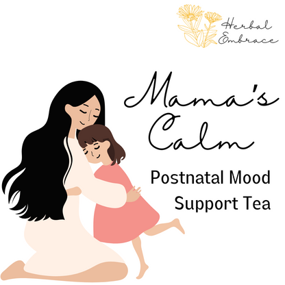 Mama's Calm Postpartum Postnatal Recovery Support Herbal Loose-Leaf Tea Blend